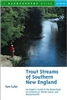 Trout Streams of Southern New England  (pb)       by Tom Fuller