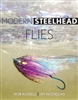 Modern Steelhead Flies by Rob Russell & Jay Nichols