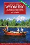 Fly Fisher's Guide to Wyoming  (pb)       by Ken Retallic